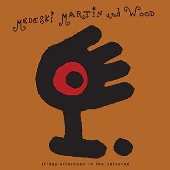 Medeski Martin & Wood - Friday Afternoon In The Universe (VINYL) | Near Mint (NM or M-) Mint (M)