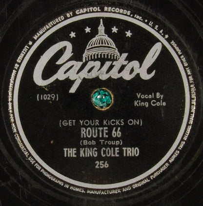 The Nat King Cole Trio - (Get Your Kicks On) Route 66 / Everyone Is Sayin' Hello Again (Why Must We Say Goodbye?)(10" 78RPM) | Very Good (VG) Generic
