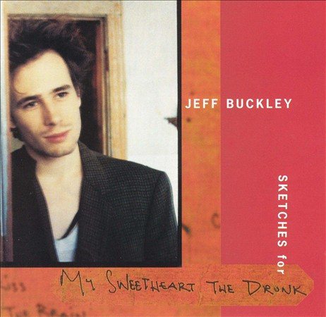 Jeff Buckley - Sketches For My |