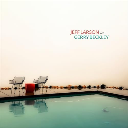 Jeff Larson - Jeff Larson With Gerry Beckley |
