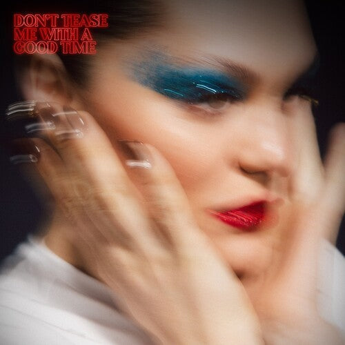 Jessie J - Don't Tease Me with a Good Time |