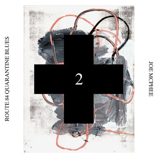 Route 84 Quarantine Blues (Black Cross Solo Sessions 2) |