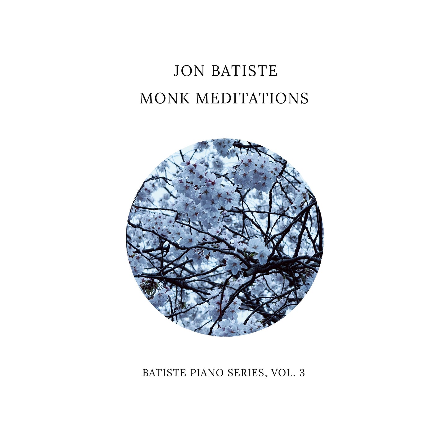 Jon Batiste - Monk Meditations [LP] |