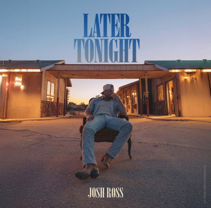 Josh Ross - Later Tonight [LP] |