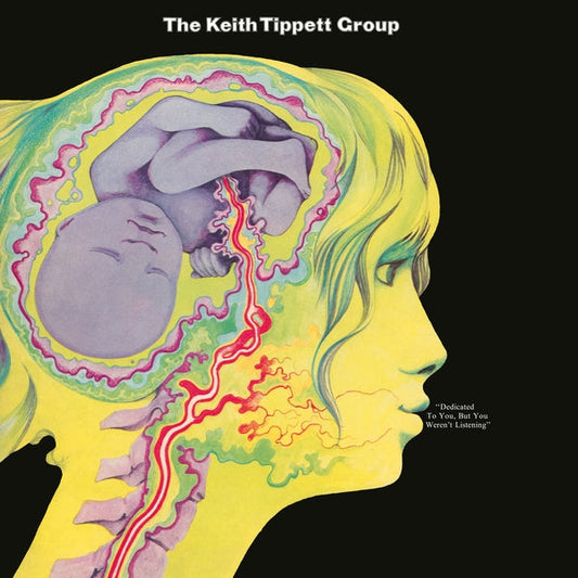 Keith Tippett Group - But You Weren'T Listening [Lp] Dedicated To You |