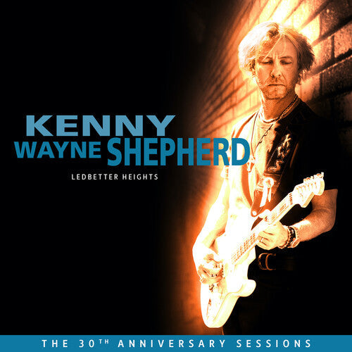 Kenny Wayne Shepherd - Ledbetter Heights (The 30th Anniversary Sessions) |
