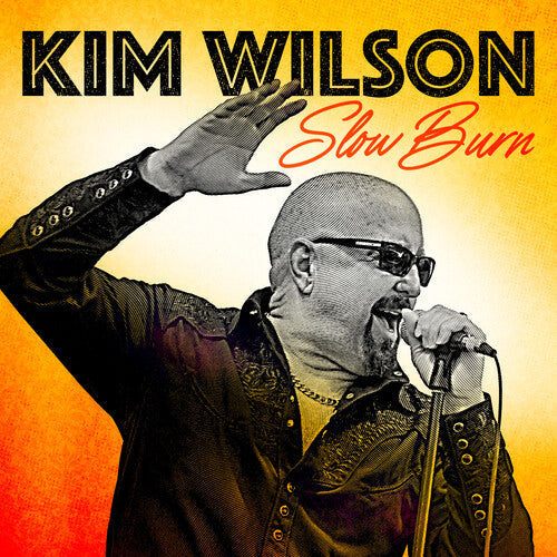 Kim Wilson - Slow Burn |