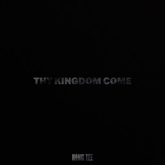 Thy Kingdom Come |
