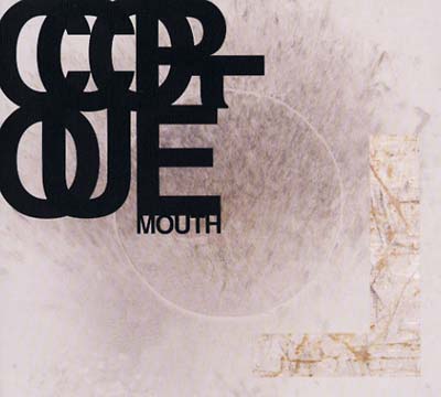 Cool Cruel Mouth |