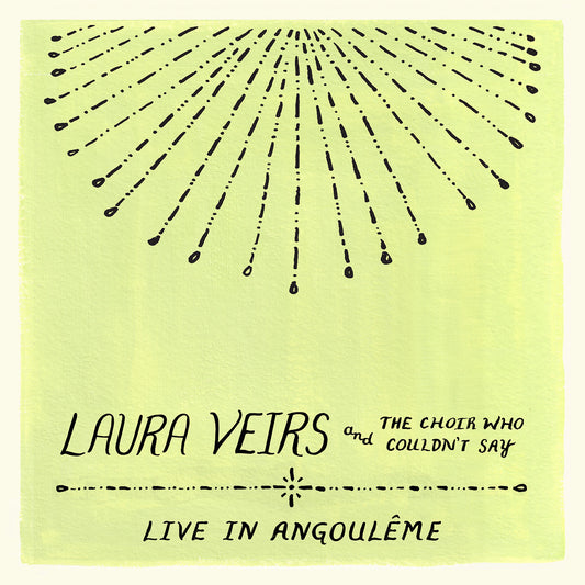 Laura Veirs And The Choir Who Couldn't Say (Live In Angouleme) (CD) | Mint (M) Mint (M)