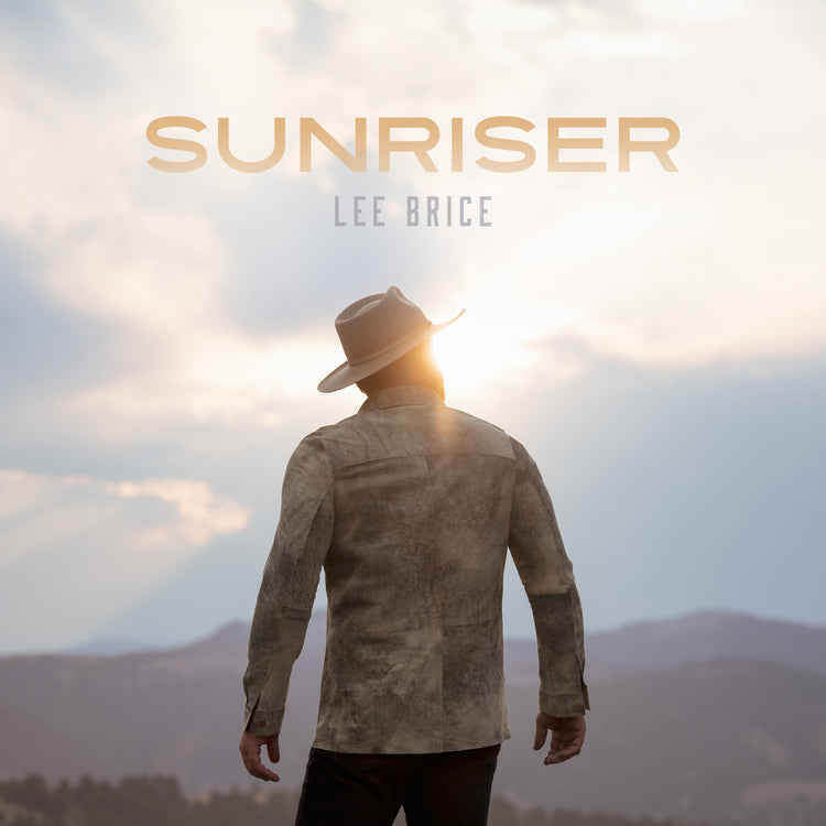 Lee Brice - Sunriser |