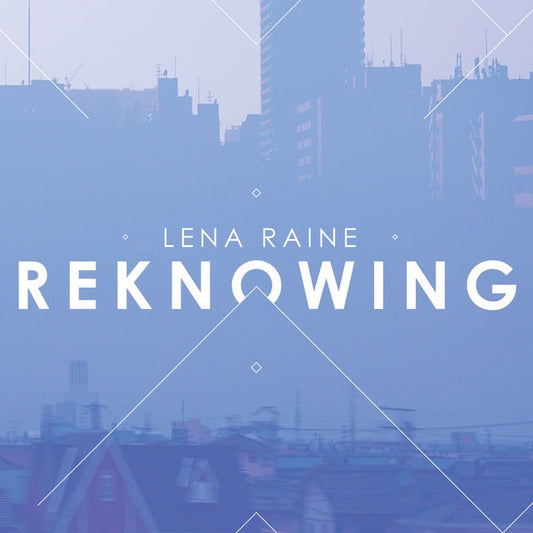 Reknowing |