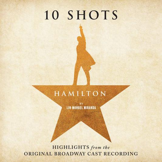 Lin-Manuel Miranda - Hamilton: 10 Shots (Cabinet Battle Vinyl) | Mint (M) Mint (M)
