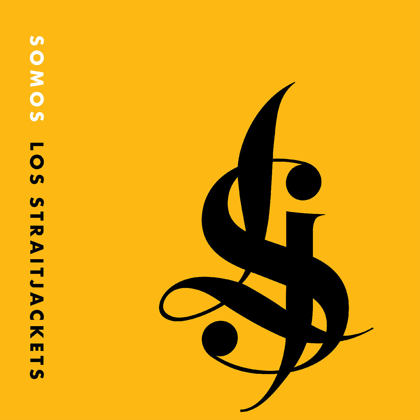 Somos Los Straitjackets (Yellow VINYL) | Mint (M) Mint (M)