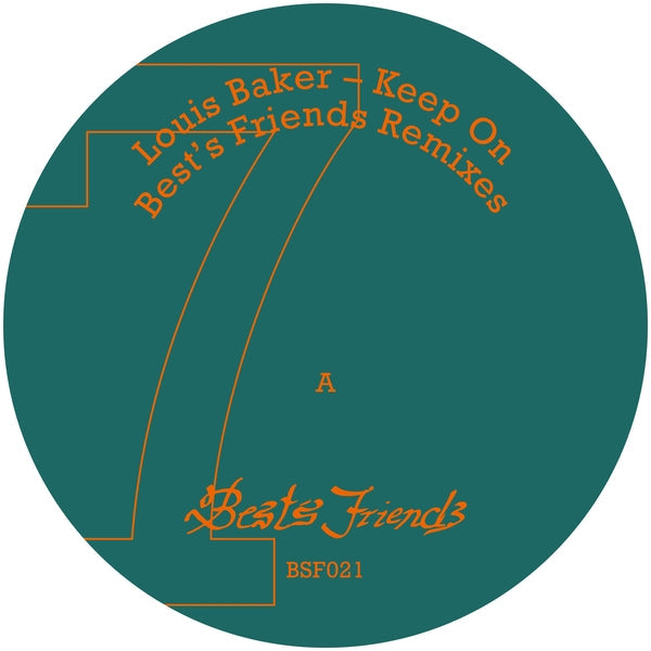 Louis Baker - "Keep On" Best'S Friends Remixes [12"] |