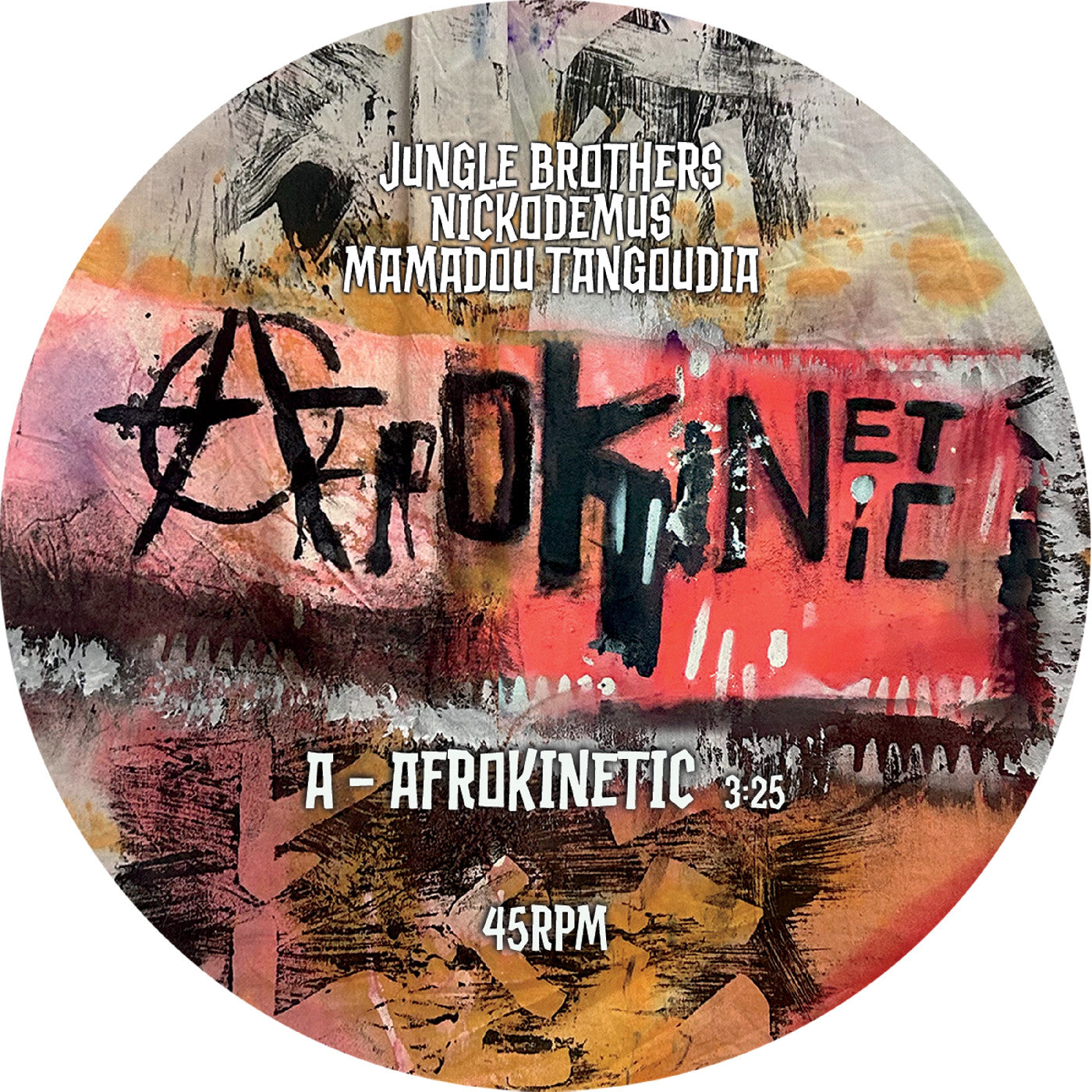 Mamadou Tangoudia Jungle Brothers Nickodemus - Afrokinetic (VINYL 7") | Mint (M) Mint (M)