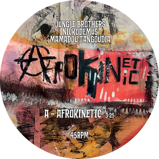 Mamadou Tangoudia Jungle Brothers Nickodemus - Afrokinetic (VINYL 7") | Mint (M) Mint (M)