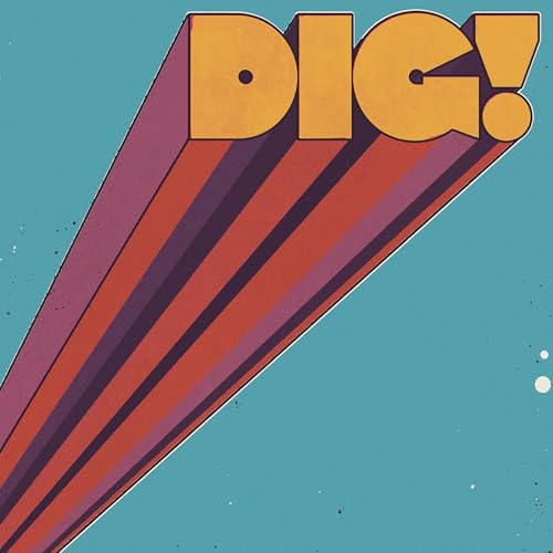 Mamas Gun - Dig! |