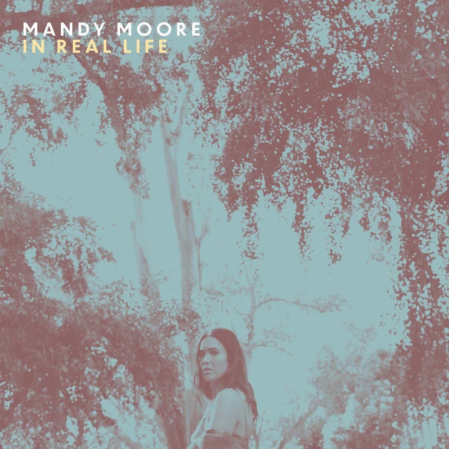 Mandy Moore - In Real Life [LP] |