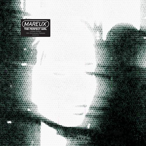 Mareux - The Perfect Girl (10Th Anniversary) [7" Single] |