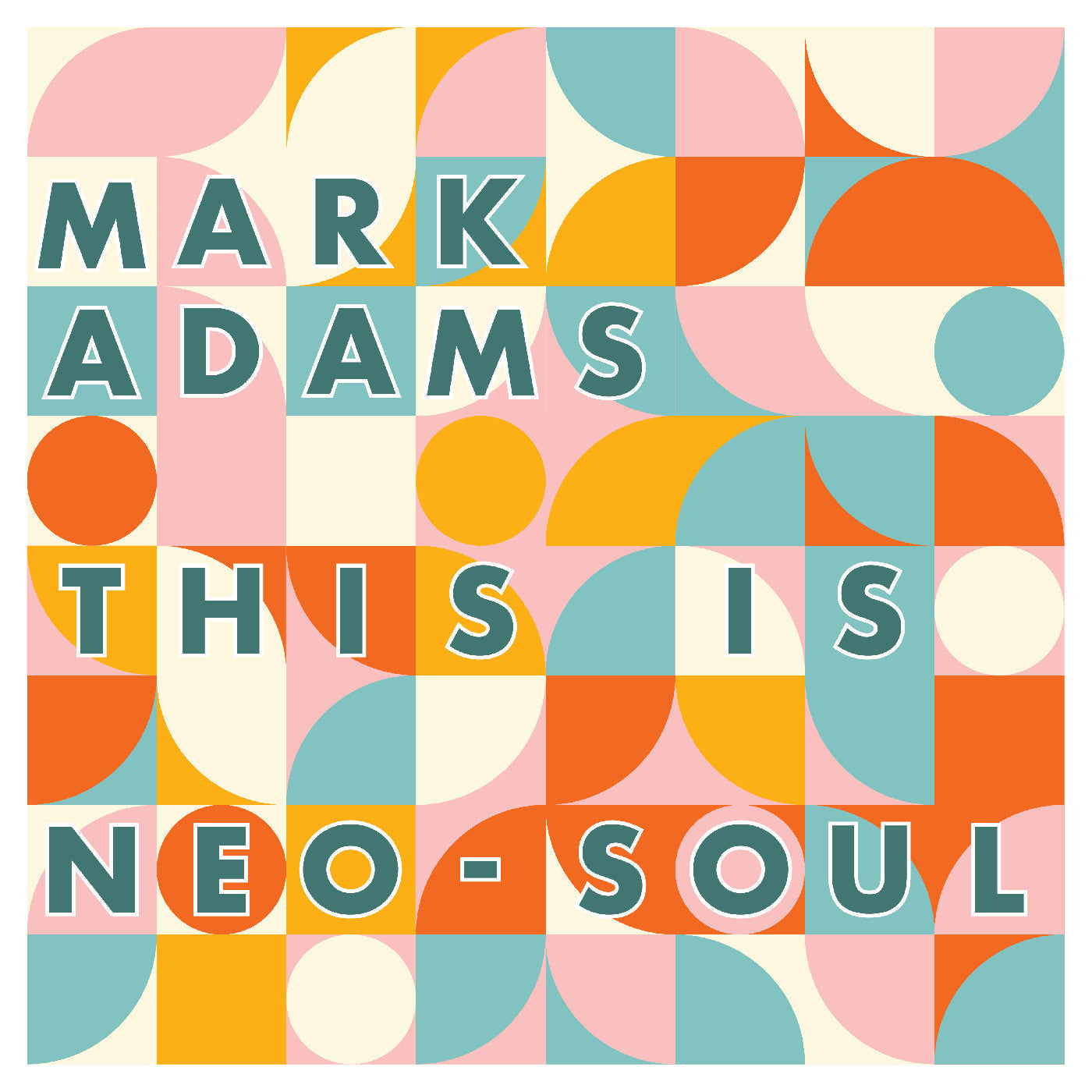 Mark Adams - This Is Neo-Soul (CD) | Mint (M) Mint (M)