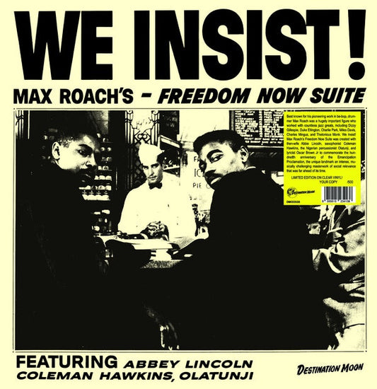 We Insist! Max Roach's Freedom Now Suite |