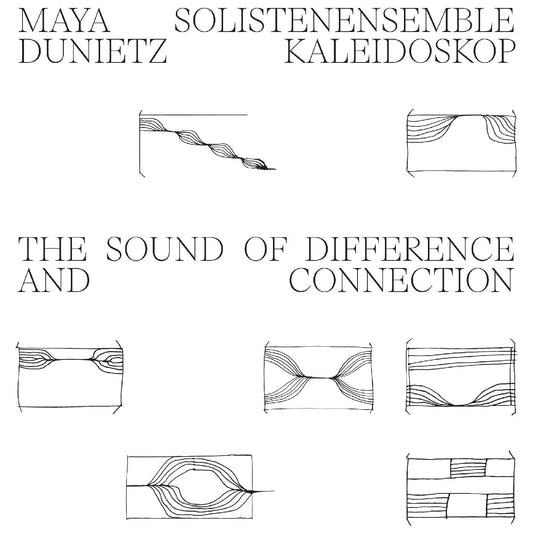 Maya & Solistenensemble Kaleidoskop Dunietz - The Sound Of Difference And Connection (VINYL) | Mint (M) Mint (M)