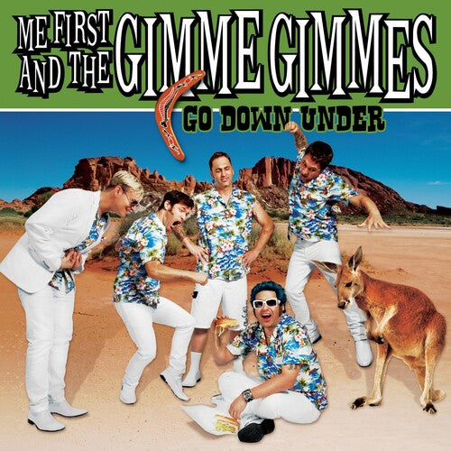 Me First And The Gimme Gimmes - Go Down Under |