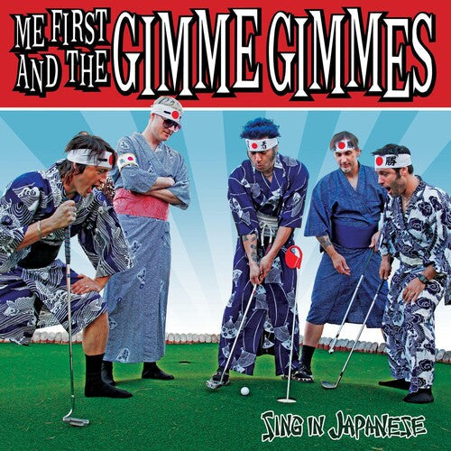 Me First And The Gimme Gimmes - Sing in Japanese |