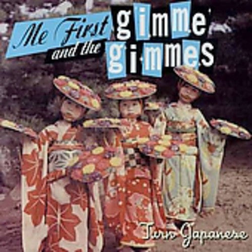 Me First And The Gimme Gimmes - Turn Japanese (Extended Play, Japan) [Import] |