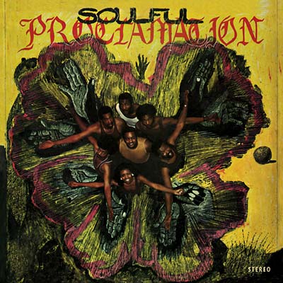 Soulful Proclamation |