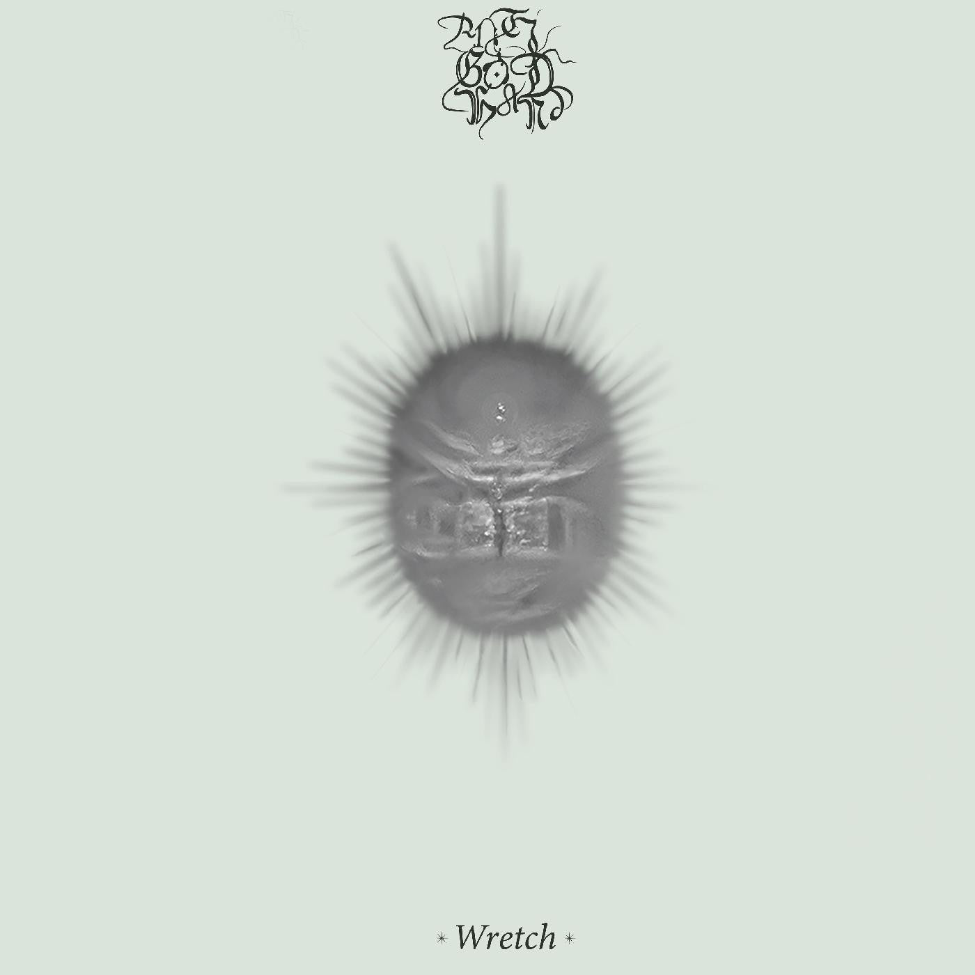 Anti-God Hand - Wretch |