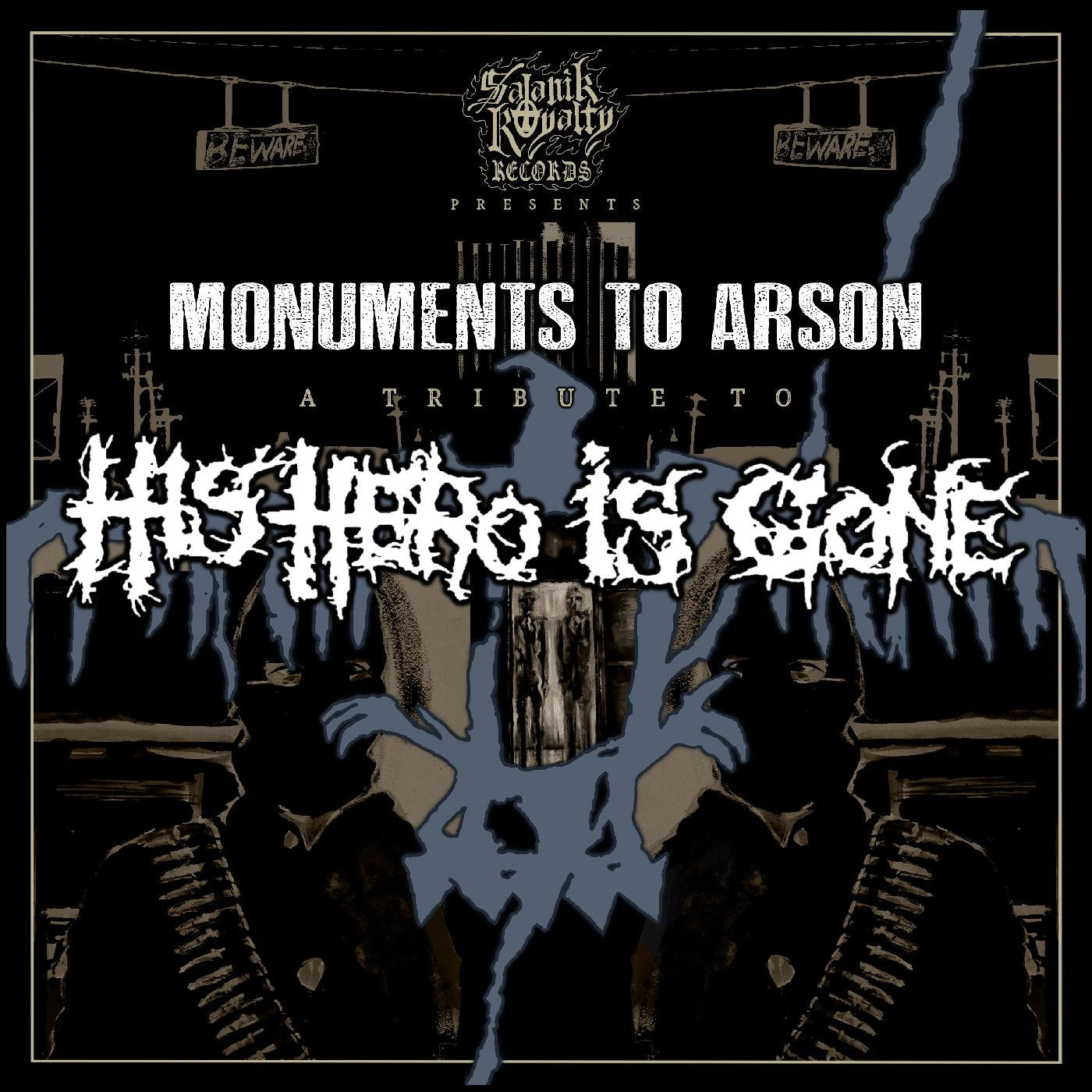 Various Artists - Monuments To Arson, A Tribute To His Hero Is Gone |