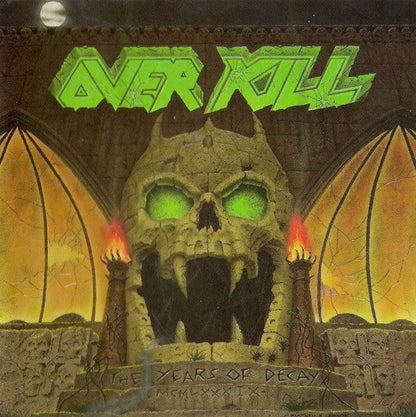 Overkill - The Years Of Decay (CD) | Good Plus (G+) Excellent (EX)