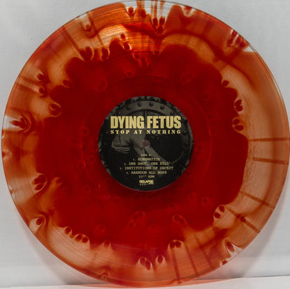 Dying Fetus - Stop At Nothing (VINYL) | Near Mint (NM) Near Mint (NM)