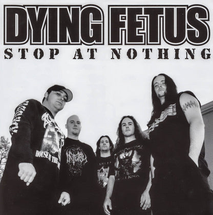 Dying Fetus - Stop At Nothing (VINYL) | Near Mint (NM) Near Mint (NM)