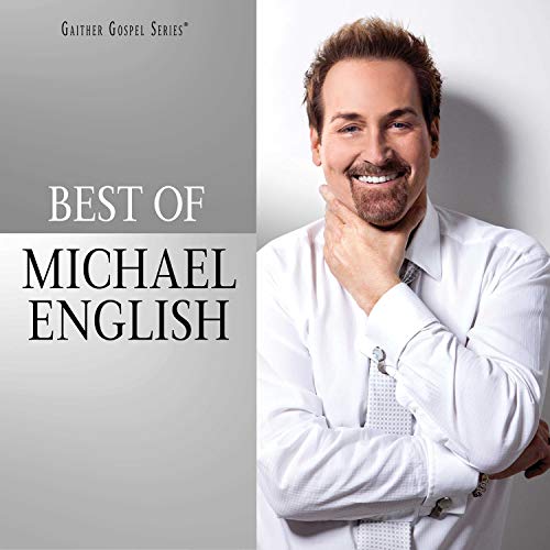 Michael English - The Best Of Michael English |