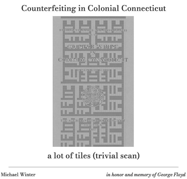 Counterfeiting in Colonial Connecticut / a lot of tiles (trivial scan) |