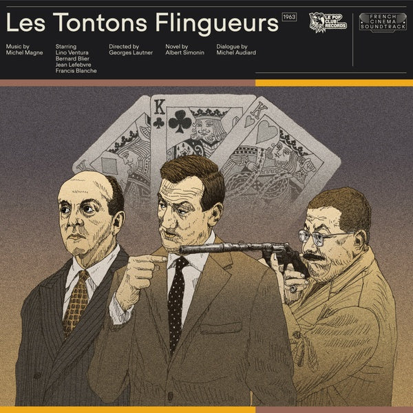 Les Tontons Flingueurs |