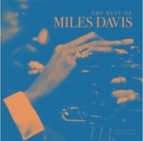 Miles Davis - The Best Of Miles Davis |