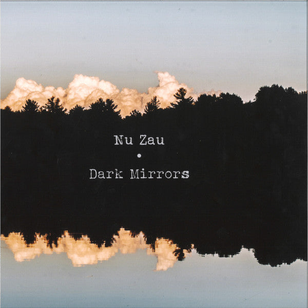 Nu Zau - Dark Mirrors (VINYL) | Mint (M) Mint (M)