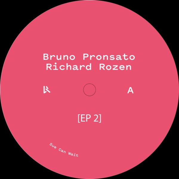 Bruno Pronsato, Richard Rozen - (PRESALE 9/7/26) EP 2 (VINYL) | Mint (M) Mint (M)