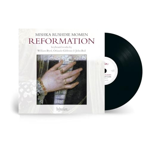 Mishka Rushdie Momen - Reformation: Keyboard Works By Byrd, Gibbons, Bull & Sweelinck [Lp] |