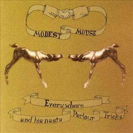 Modest Mouse - EVERYWHERE AND HIS N |