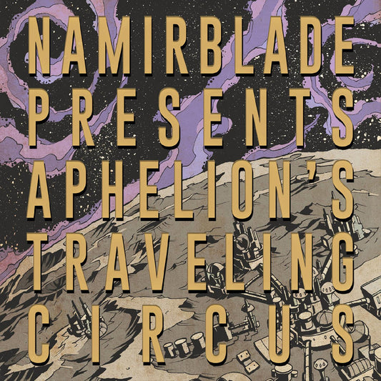 Aphelion's Traveling Circus (PURPLE & YELLOW SPLATTER VINYL) | Mint (M) Mint (M)