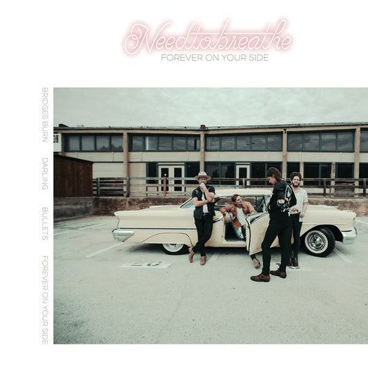 NEEDTOBREATHE - Forever On Your Side (Niles City Sound Sessions) (Maxi Single) [Coke Bottle Green] |