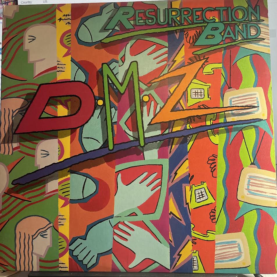 Resurrection Band - DMZ (VINYL) | Excellent (EX) Excellent+ (EX+)