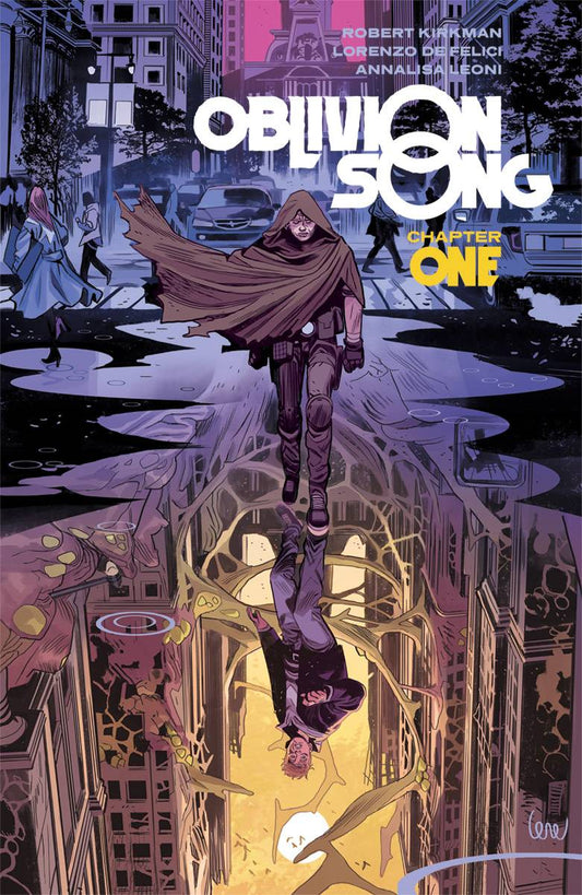 Oblivion Song by Kirkman & De Felici Vol. 1