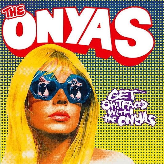 Get Shitfaced With The Onyas |