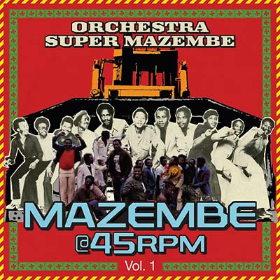 Mazembe @ 45RPM Vol. 1 |